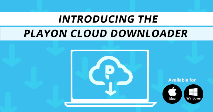 Introducing PlayOn Cloud Downloader