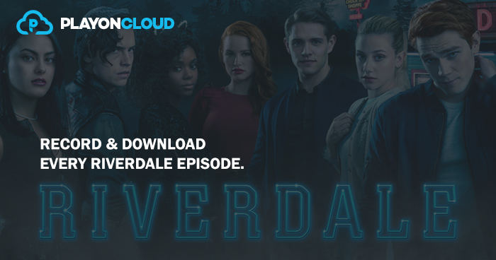 Download and watch every episode of Riverdale